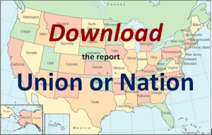 Click to Download the report "Union or Nation"